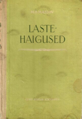 Lastehaigused. Õpik - Mihhail Maslov