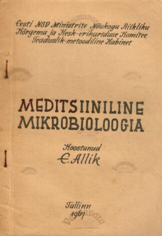 Meditsiiniline mikrobioloogia - Esmeralda Allik