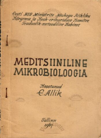 Meditsiiniline mikrobioloogia - Esmeralda Allik Meditsiiniline mikrobioloogia - Esmeralda Allik