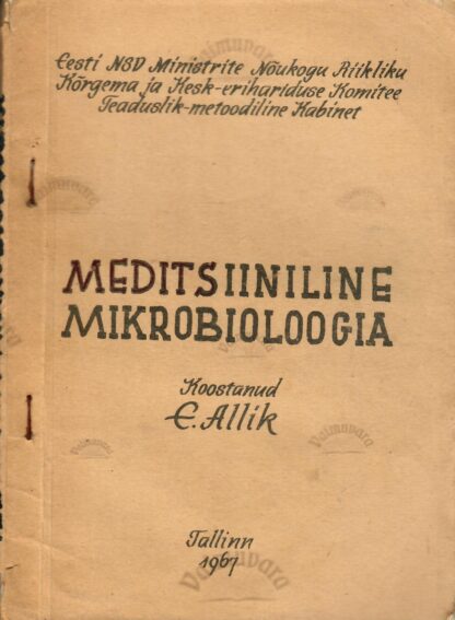 Meditsiiniline mikrobioloogia - Esmeralda Allik