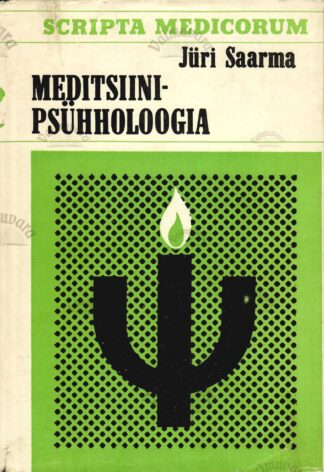 Meditsiinipsühholoogia - Jüri Saarma
