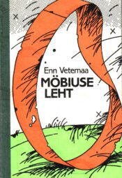 Möbiuse leht I - Enn Vetemaa Möbiuse leht I - Enn Vetemaa