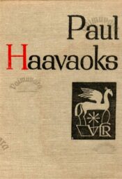 Paul Haavaoks. Väike luuleraamat