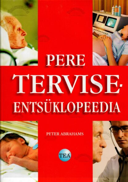 Pere terviseentsüklopeedia - Peter Abrahams