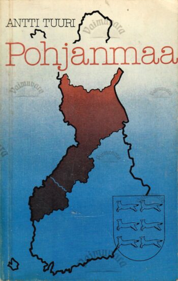 Pohjanmaa - Antti Tuuri