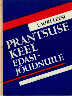 Prantsuse keel edasijõudnuile – Lauri Leesi