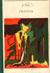Proosa - Juhan Liiv