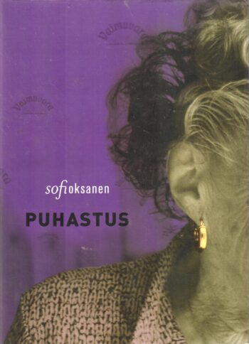 Puhastus - Sofi Oksanen