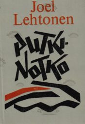 Putkinotko - Joel Lehtonen Putkinotko - Joel Lehtonen