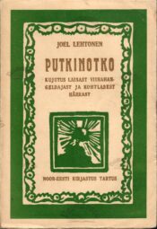 Putkinotko - Joel Lehtonen 1926 Putkinotko - Joel Lehtonen 1926.a