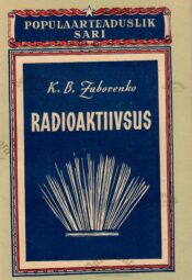 Radioaktiivsus - Karelia Zaborenko Radioaktiivsus - Karelia Zaborenko