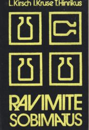 Ravimite sobimatus - Toivo Hinrikus, Liivia Kirsch, Ilmar Kruse Ravimite sobimatus - Toivo Hinrikus, Liivia Kirsch, Ilmar Kruse