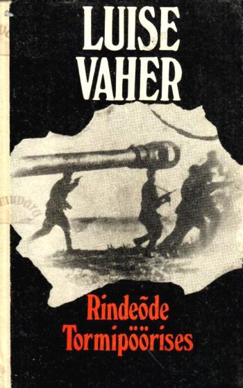 Rindeõde_Tormipöörises_Luise-Vaher Rindeõde. Tormipöörises - Luise Vaher