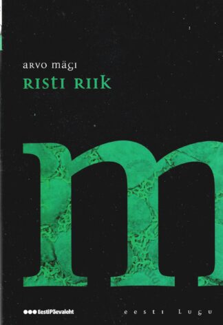 Risti riik - Arvo Mägi
