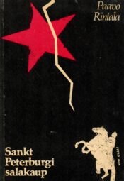 Sankt Peterburgi salakaup - Paavo Rintala Sankt Peterburgi salakaup - Paavo Rintala