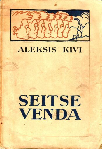 Seitse venda - Aleksis Kivi 1942 Seitse venda - Aleksis Kivi 1942.a