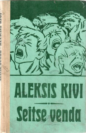 Seitse venda - Aleksis Kivi 1983 Seitse venda - Aleksis Kivi 1983