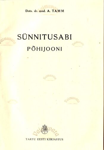 Sünnitusabi põhijooni - Arkadi Tamm