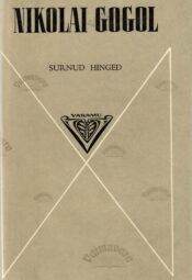 Surnud hinged - Nikolai Gogol Surnud hinged - Nikolai Gogol