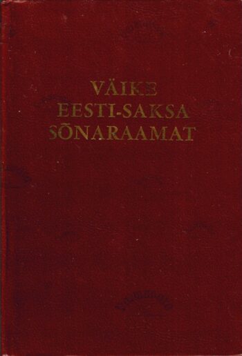 Väike Eesti-Saksa sõnaraamat - E. Kobolt
