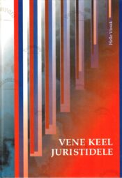 Vene keel juristidele - Helle Vissak Vene keel juristidele - Helle Vissak