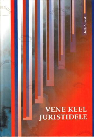 Vene keel juristidele - Helle Vissak