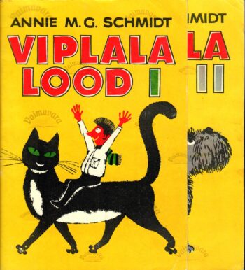 Viplala lood I ja II - Annie M. G. Schmidt, 1983