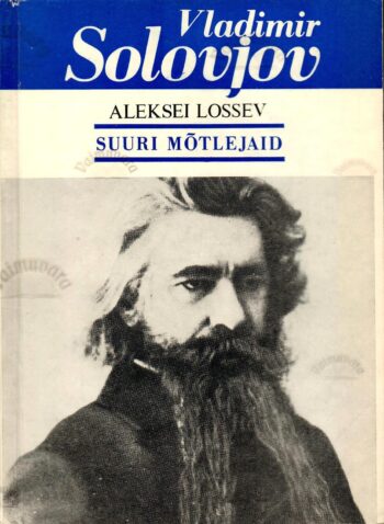 Vladimir Solovjov - Aleksei Lossev Vladimir Solovjov - Aleksei Lossev