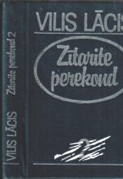 Zitarite perekond I-II - Vilis Lācis Zitarite perekond I-II - Vilis Lācis