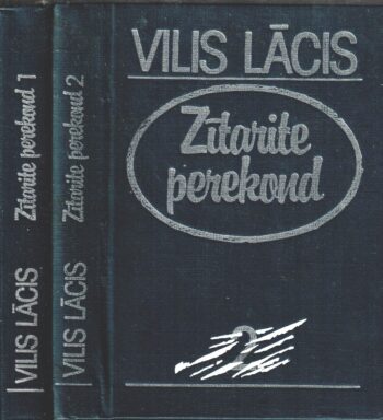 Zitarite perekond I-II - Vilis Lācis