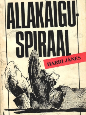 Allakäiguspiraal – Harri Jänes