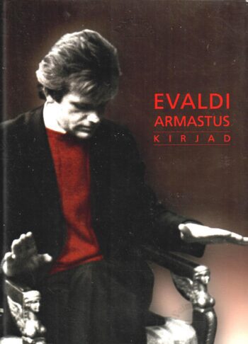 Evaldi armastus. Kirjad