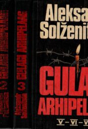 Gulagi arhipelaag I-III. Kirjandusliku uurimuse katse I-VII - Aleksandr Solženitsõn Gulagi arhipelaag I-III. Kirjandusliku uurimuse katse I-VII - Aleksandr Solženitsõn