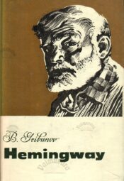 Hemingway - Boriss Gribanov Hemingway - Boriss Gribanov