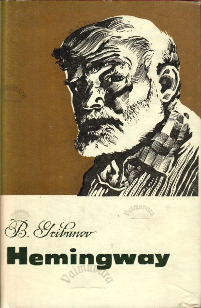 Hemingway - Boriss Gribanov