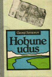 Hobune udus - Georgi Semjonov