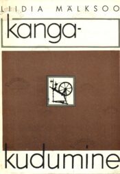 Kangakudumine - Liidia Mälksoo