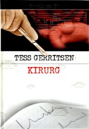 Kirurg - Tess Gerritsen Kirurg - Tess Gerritsen