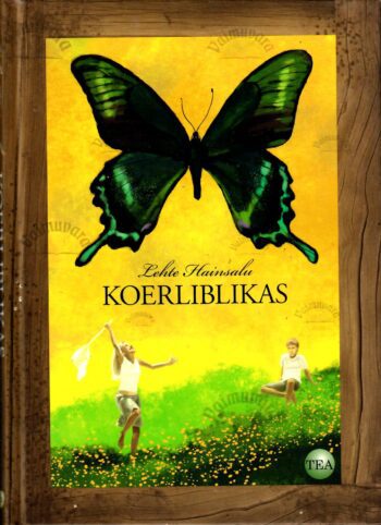 Koerliblikas - Lehte Hainsalu Koerliblikas - Lehte Hainsalu