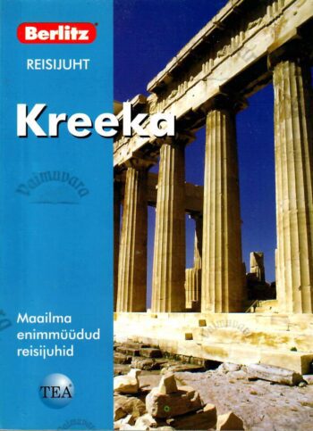 Kreeka. Berlitzi reisijuht - John Chapple