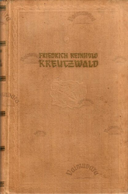 Maailm ja mõnda - Friedrich Reinhold Kreutzwald