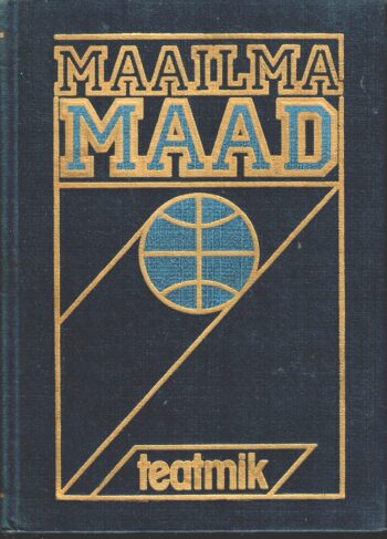 Maailma maad. Teatmik Maailma maad. Teatmik