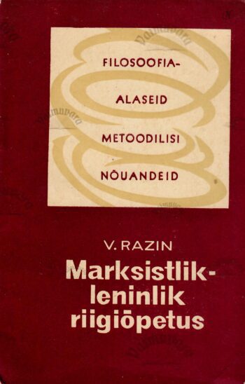 Marksistlik-leninlik riigiõpetus - Vladimir Razin Marksistlik-leninlik riigiõpetus - Vladimir Razin