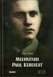 Meenutusi Paul Keresest - Paul Tamm Meenutusi Paul Keresest - Paul Tamm