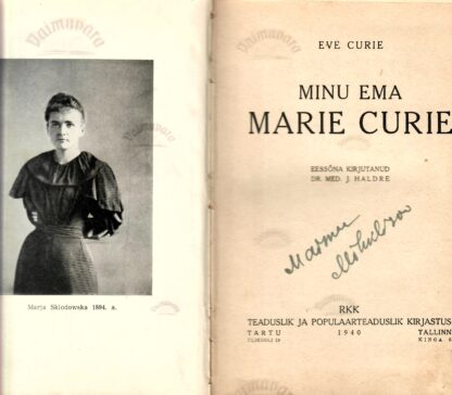 Minu ema Marie Curie - Eve Curie 1940. a