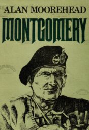Montgomery - Alan Moorehead Montgomery - Alan Moorehead