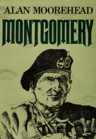 Montgomery - Alan Moorehead