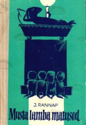 Musta lamba matused - Jaan Rannap Musta lamba matused - Jaan Rannap