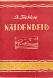 Näidendeid - Anton Tšehhov