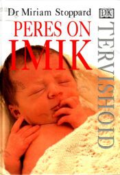 Peres on imik - Miriam Stoppard Peres on imik - Miriam Stoppard